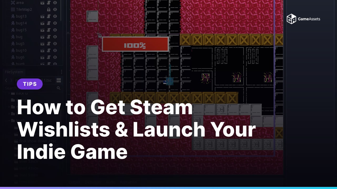 How to Get Steam Wishlists & Launch Your Indie Game